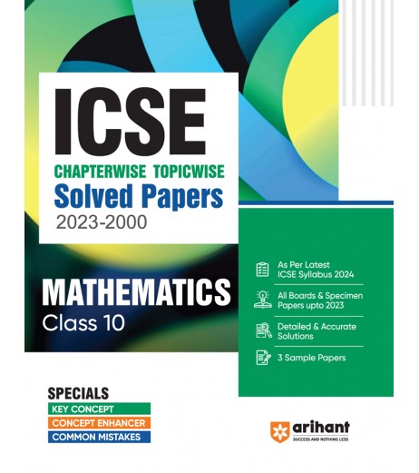 Arihant ICSE Solved Papers Mathematics Class 10 for 2024 examination